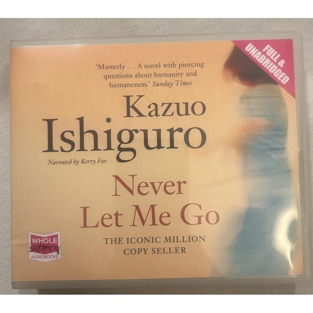 CD Audiobook Never Let Me Go Kazuo Ishiguro -Fiction Literature Unbridged